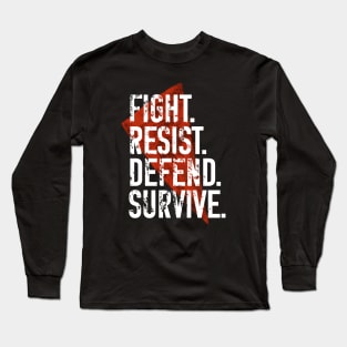 Fight Resist Defend Survive - Wynonna Earp Long Sleeve T-Shirt